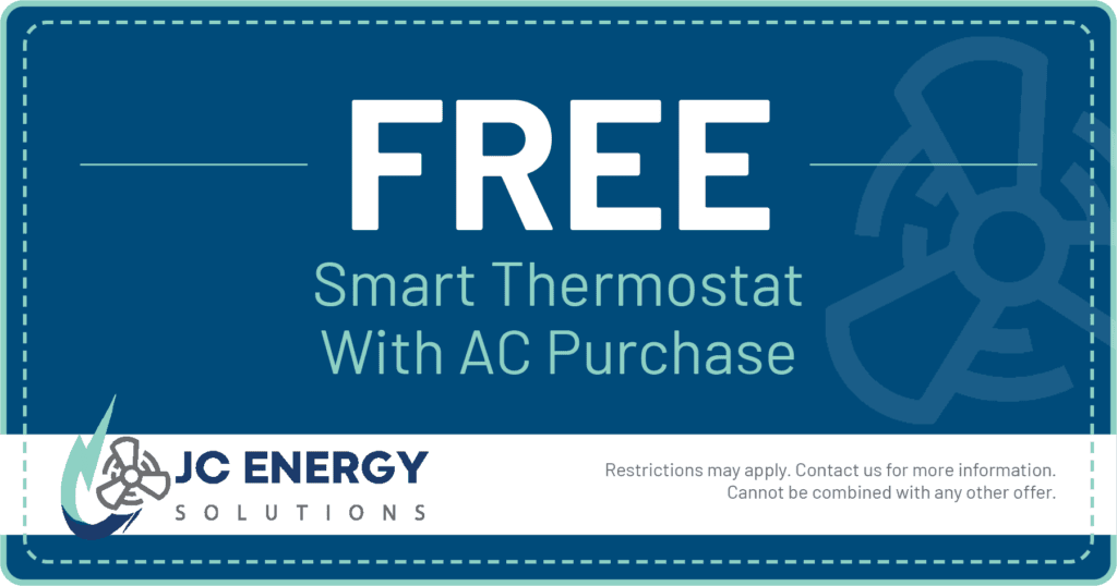 Free Smart Thermostat with AC Purchase